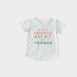 Kid Kind Friends are my Kinda Friends Tee Babysprouts