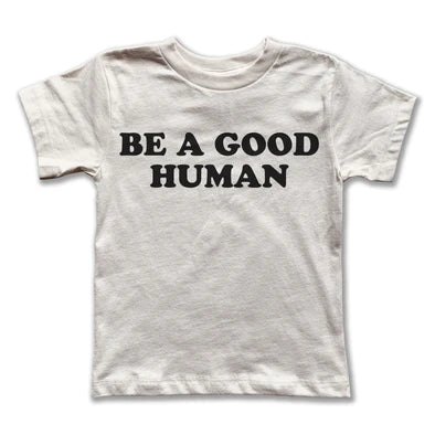 Be A Good Human Tee