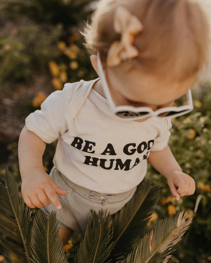 Baby Be a Good Human Onesie Rivet Apparel