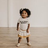 Baby Be a Good Human Onesie Rivet Apparel