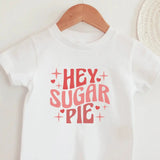 Toddler Hey Sugar Pie Shirt GIGGLES LA