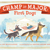 Champ and Major: First Dogs Penguin Random House