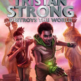 Rick Riordan Presents: Tristan Strong Destroys the World Hyperion