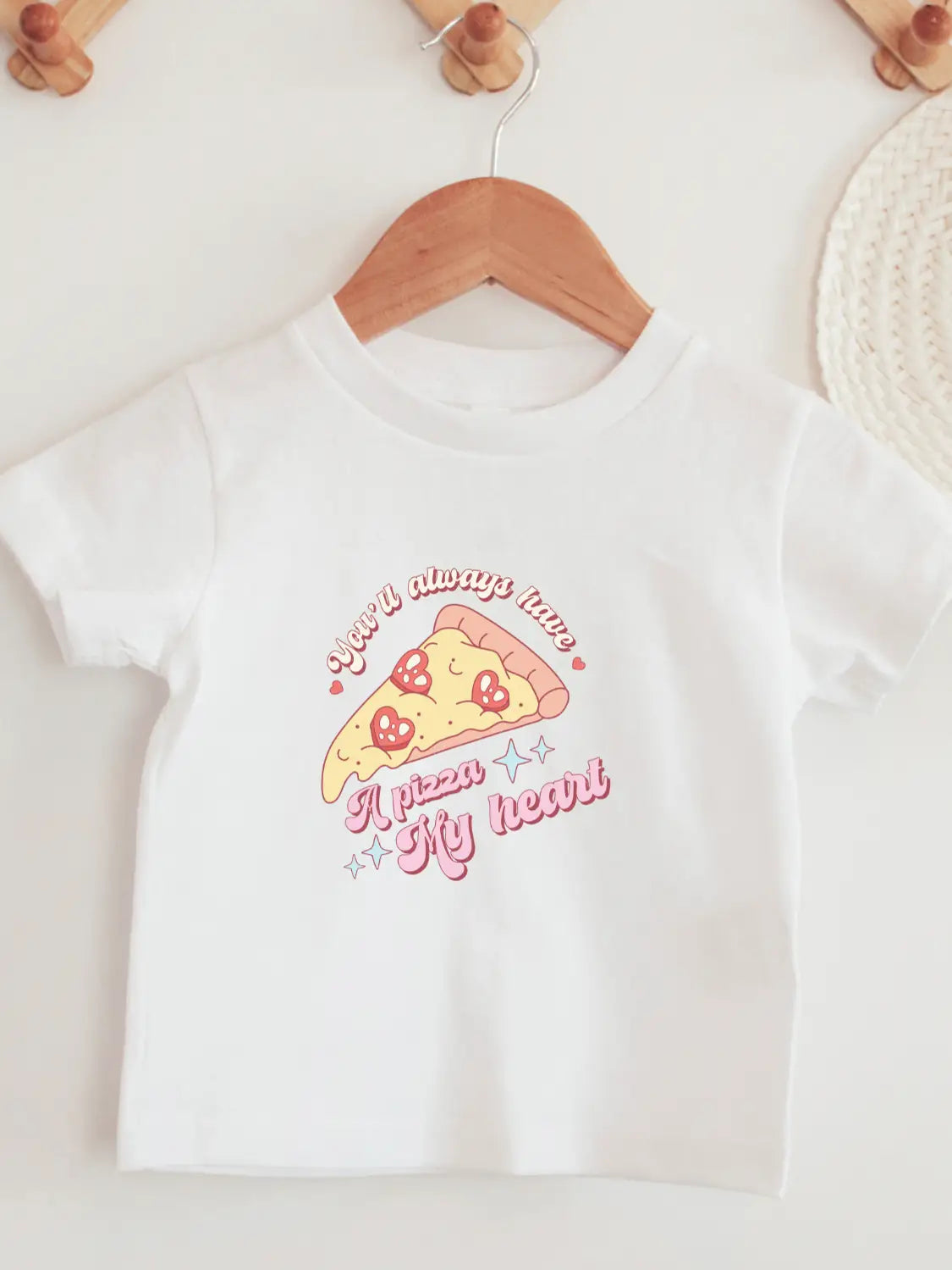 Toddler You'll Always Have A Pizza My Heart Shirt GIGGLES LA