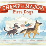 Champ and Major: First Dogs Joy McCullough